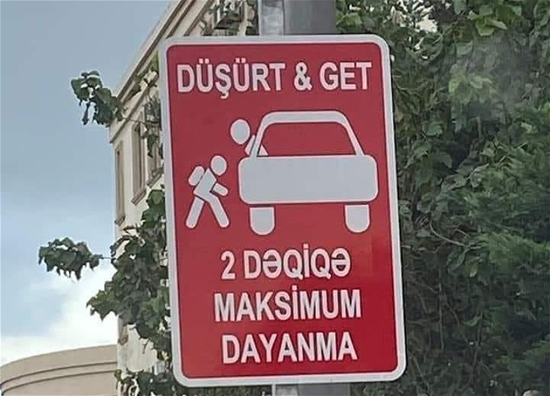 “Düşürt & Get”: Bu işarə harada və niyə quraşdırılıb? - FOTO