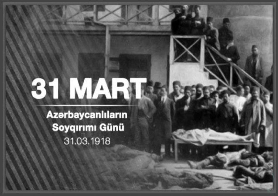 “31 Mart - Azərbaycanlıların Soyqırımı Günü” adlı virtual sərgi hazırlanıb