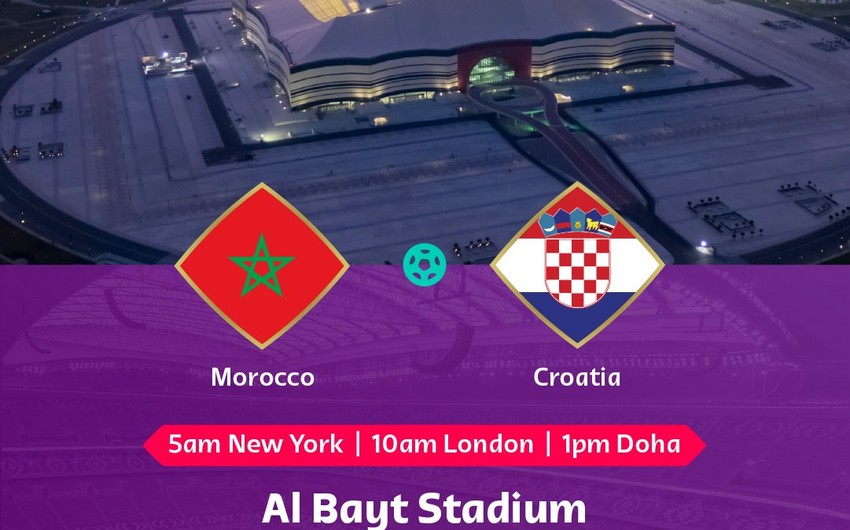 DÇ-2022: Mərakeş - Xorvatiya oyunu başlayıb