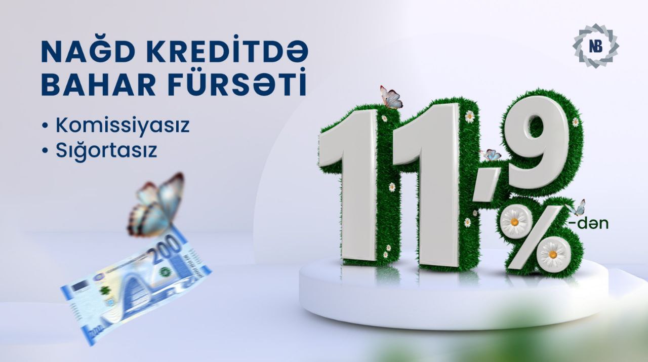 “Naxçıvanbank”da nağd kreditdə Bahar Fürsəti – FOTO “Naxçıvanbank”da nağd kreditdə Bahar Fürsəti – FOTO