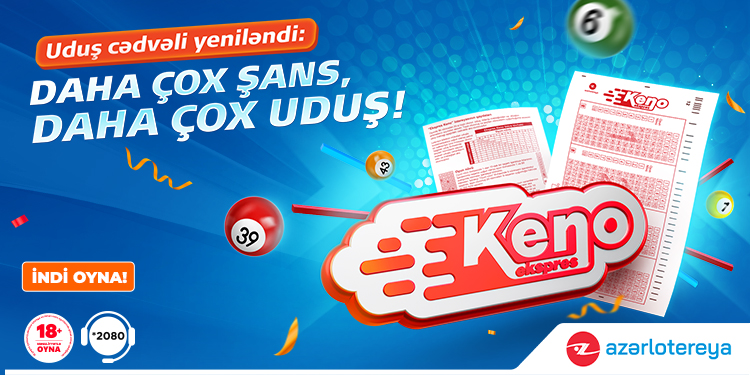 “Ekspress Keno”da uduşlar artırıldı