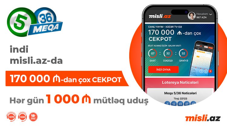 “Meqa 5/36” tirajlı lotereya biletləri Misli.az-da
