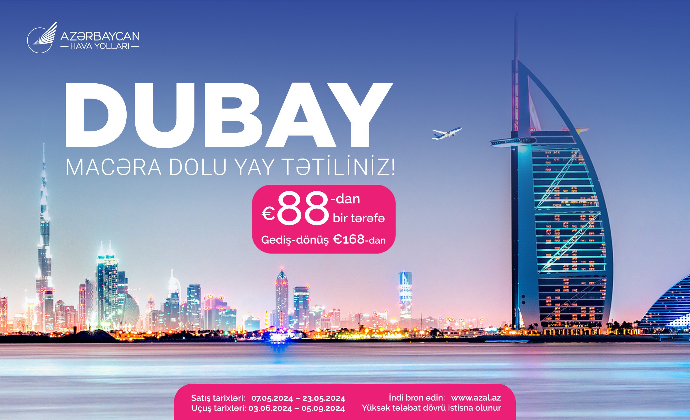 AZAL-dan Bakı və Dubay arasında uçuşlara xüsusi TƏKLİF 