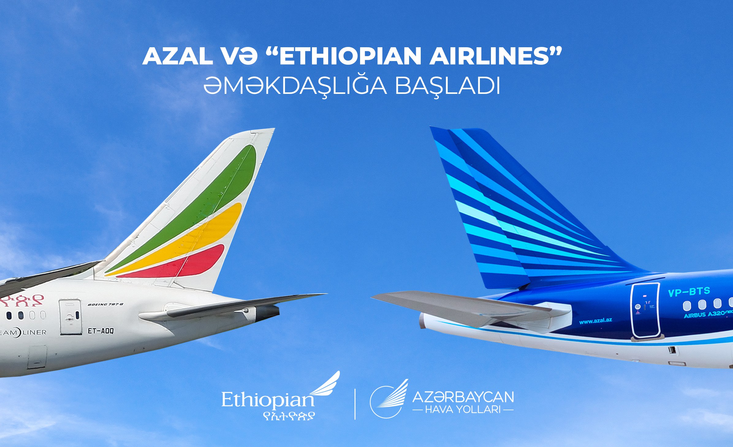 AZAL və “Ethiopian Airlines” tərəfdaşlıq anlaşması imzaladı