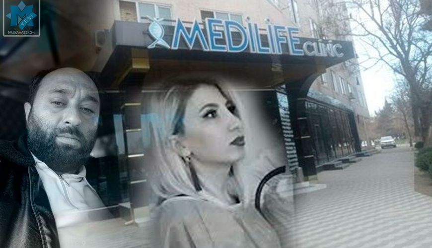 “Medilife” klinikasında ölüm - Bağırsaq yuyulması üçün getmişdi... – FOTO 