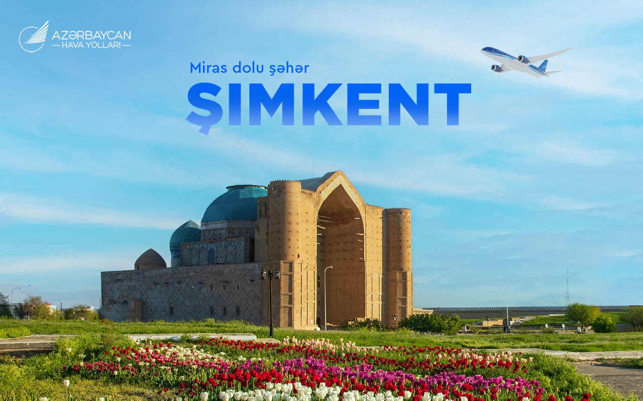 AZAL-dan yeni istiqamət: İyundan Şımkentə birbaşa uçuşlar BAŞLAYACAQ AZAL-dan yeni istiqamət: İyundan Şımkentə birbaşa uçuşlar BAŞLAYACAQ