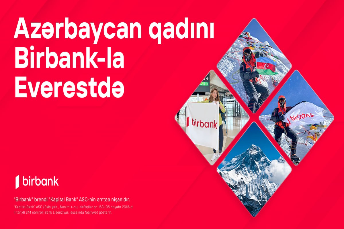 Birbank-ın dəstəyi ilə Vəfa Musayeva bayrağımızı Everest zirvəsinə sancdı