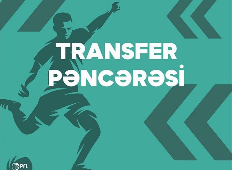 Azərbaycanda transfer pəncərələrinin vaxtı AÇIQLADI