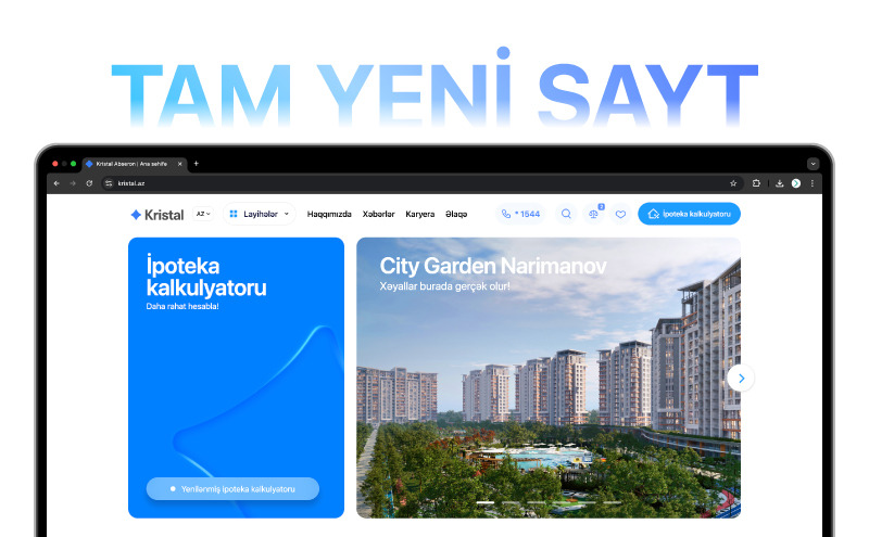 Arzundakı mənzilə indi daha yaxınsan – kristal.az! – FOTO