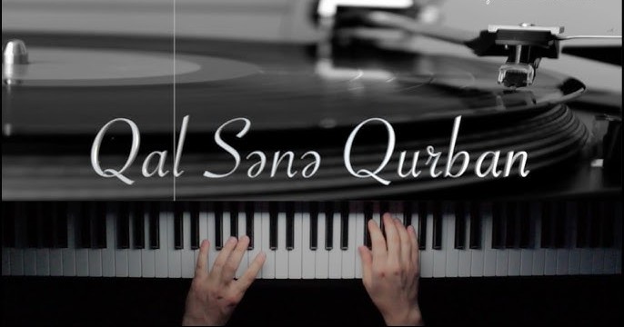 Ermənilərin oğurladığı “Qal, sənə qurban” mahnısı "YouTube"dan silindi – RƏSMİ