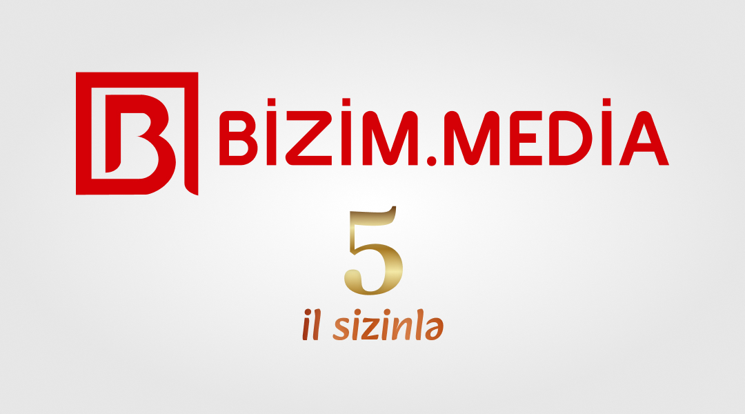Bizim.Media - Beş il SİZİNLƏ