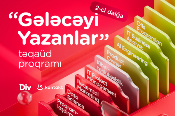 “Kontakt”dan təqaüdlü təhsil proqramı – QEYDİYYATA SON 9 GÜN!