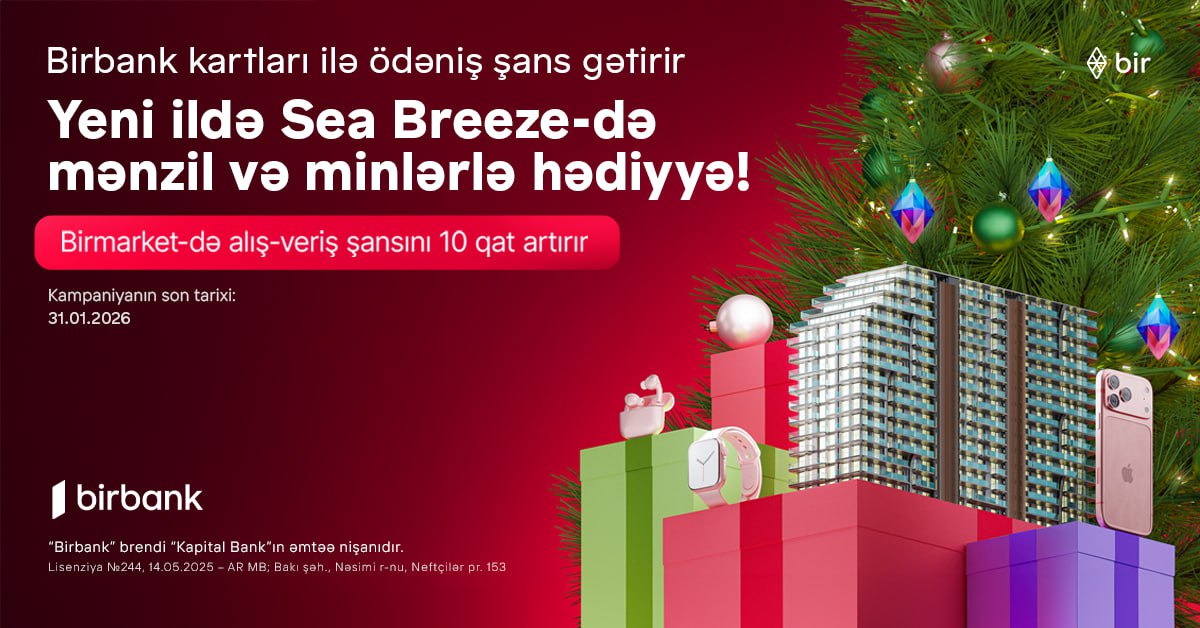 Birbank kartları ilə ödəniş See Breeze-də mənzil qazandırır