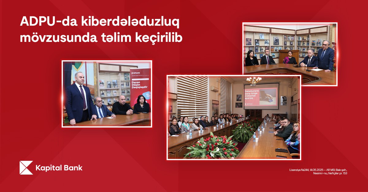 Kapital Bank-ın kiberdələduzluqla mübarizə mövzusunda təlimləri davam edir Kapital Bank-ın kiberdələduzluqla mübarizə mövzusunda təlimləri davam edir