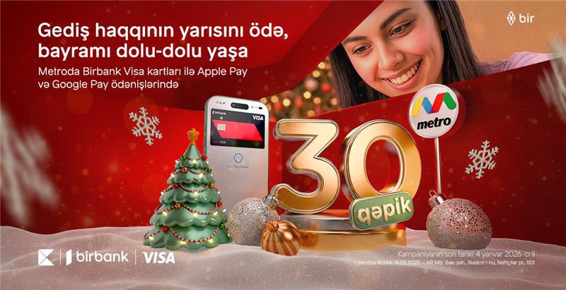 Birbank-dan bayram sürprizi: metroda gediş haqqına 50% endirim edildi Birbank-dan bayram sürprizi: metroda gediş haqqına 50% endirim edildi