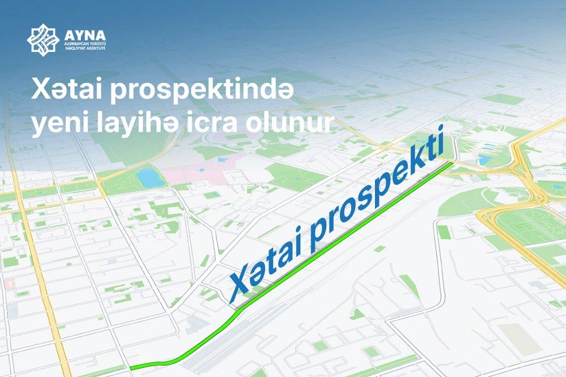 Bakının Xətai prospektində hərəkət təkmilləşdirilir Bakının Xətai prospektində hərəkət təkmilləşdirilir