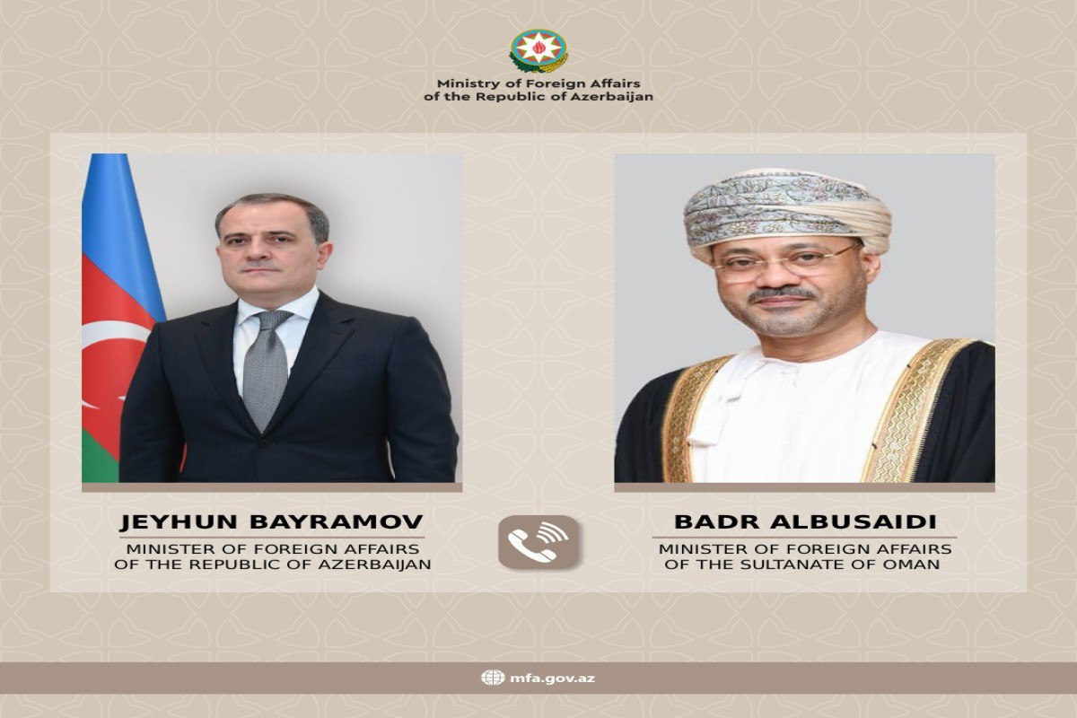 Ceyhun Bayramov Oman Sultanlığının xarici işlər naziri ilə telefonda danışdı