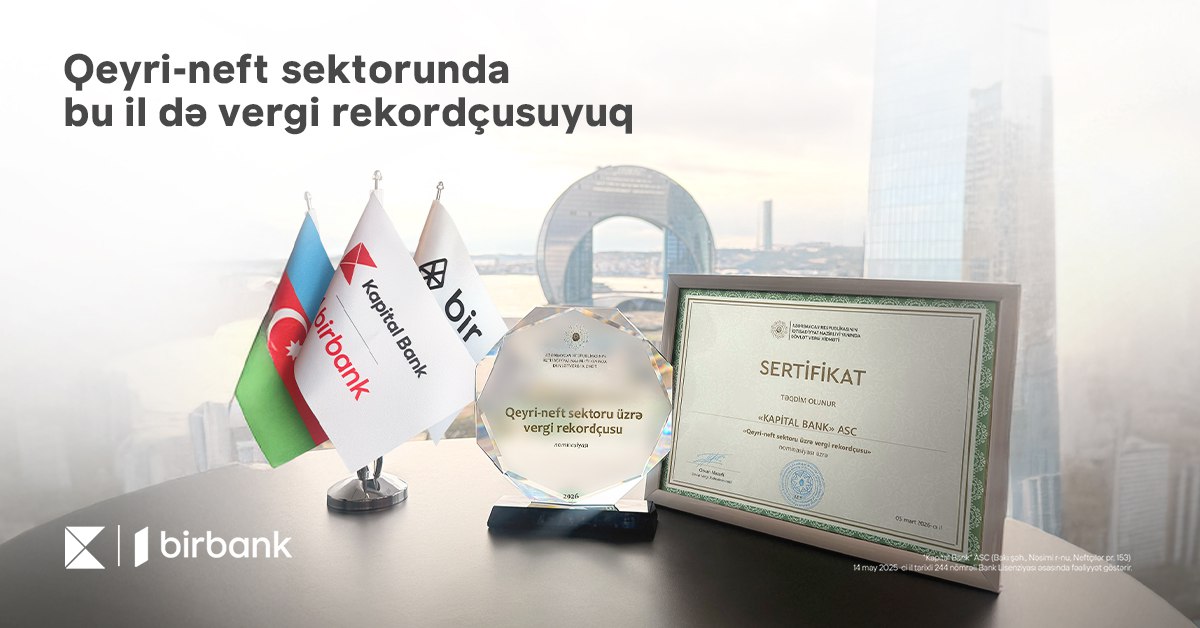 Kapital Bank qeyri-neft sektoru üzrə vergi rekordçusu ünvanını qoruyur