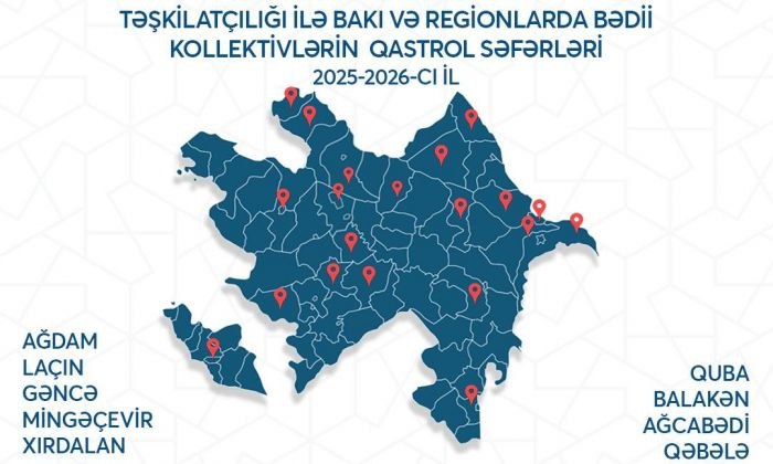 Regionlarda mədəni qastrol proqramı BAŞLAYIR Regionlarda mədəni qastrol proqramı BAŞLAYIR