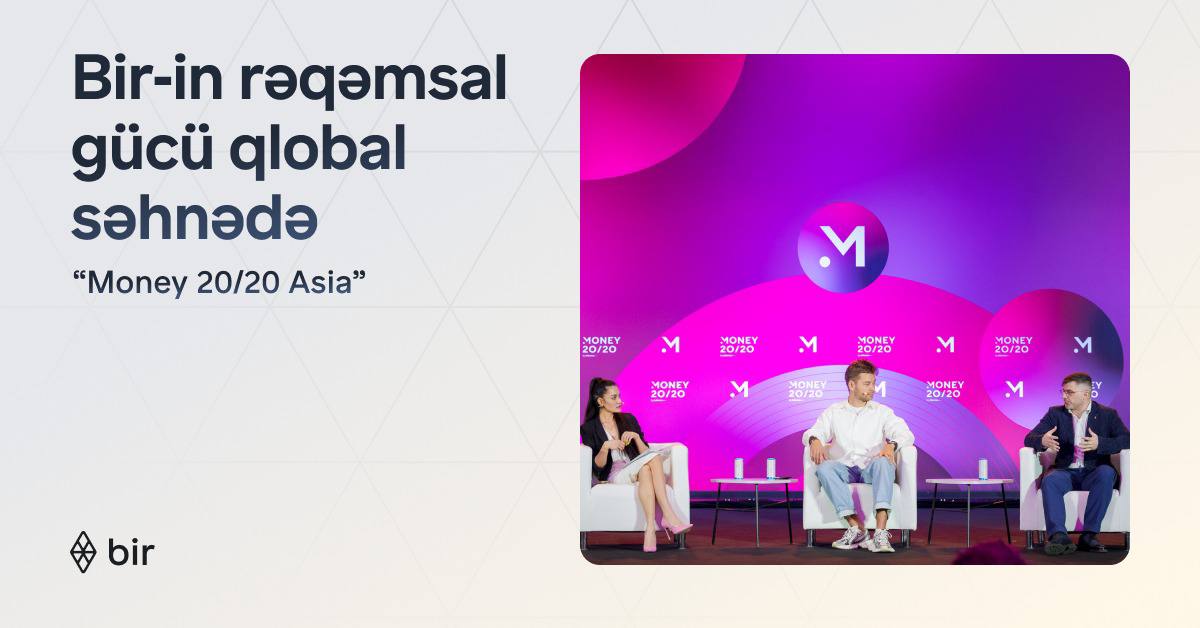 Bir Azərbaycanın rəqəmsal transformasiya təcrübəsini &ldquo;Money20/20 Asia 2026&rdquo; qlobal səhnəsinə daşıdı