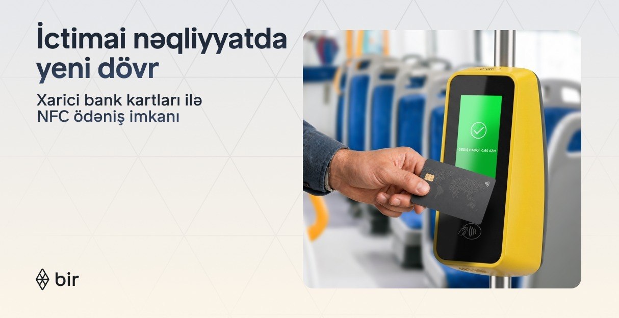 Bir ekositemi ictimai nəqliyyatda xarici kartlar üçün NFC ödənişlərini aktivləşdirdi