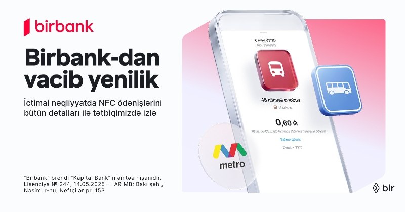 İctimai nəqliyyatda ödənişlərə aydınlıq gətirən yenilik Birbank-da