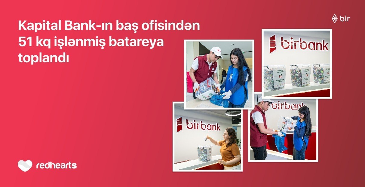 Kapital Bank-ın baş ofisindən 51 kq işlənmiş batareya toplandı