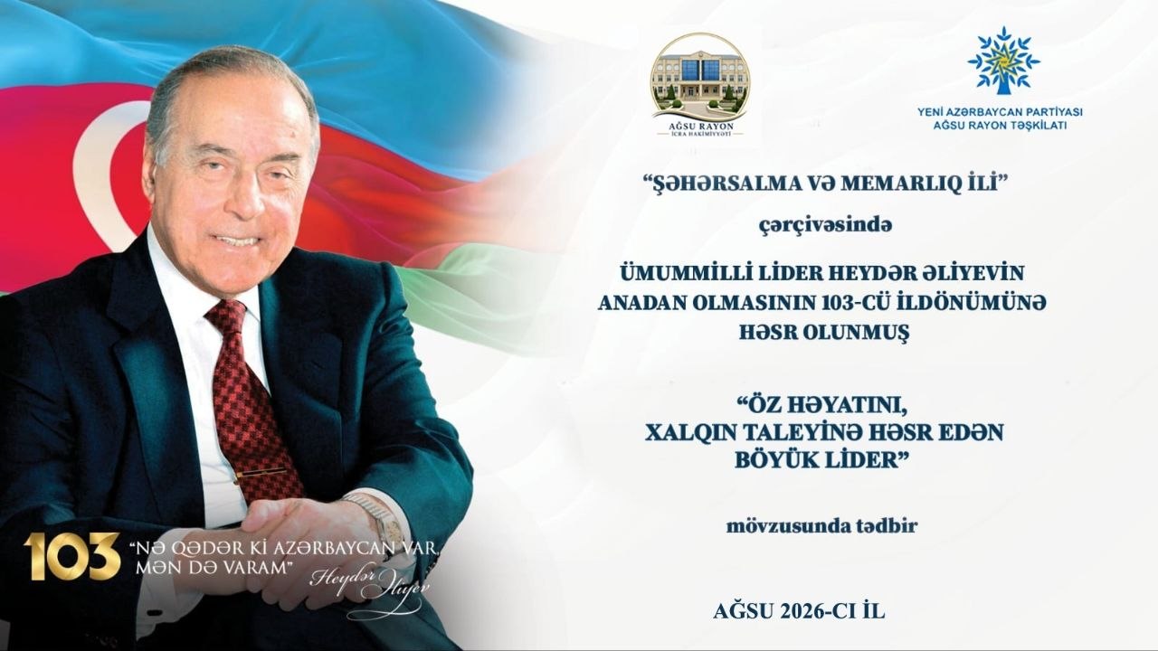 &ldquo;Öz həyatını xalqın taleyinə həsr edən Böyük Lider&rdquo; &ndash; Ağsuda təntənəli tədbir - FOTOLAR