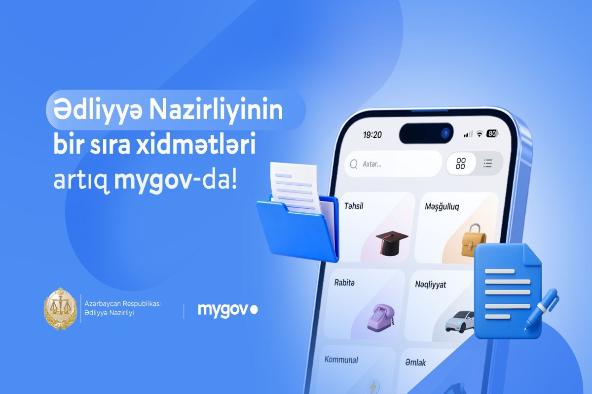 Ədliyyə Nazirliyinin bir sıra xidmətləri &ldquo;mygov&rdquo;a inteqrasiya edilib