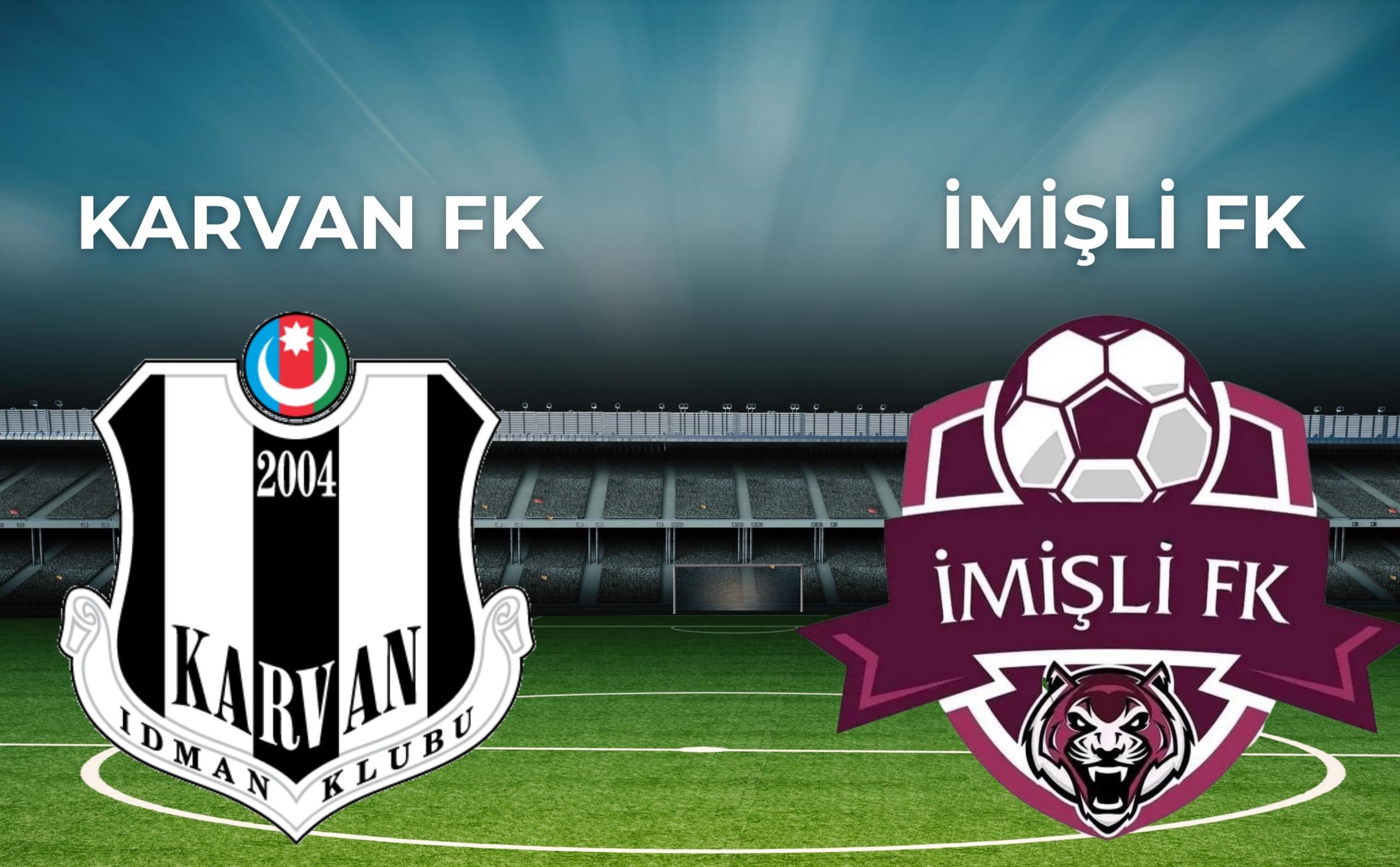 "İmişli" "Karvan-Yevlax"ı qəbul edəcək - Mövsüm başa çatır