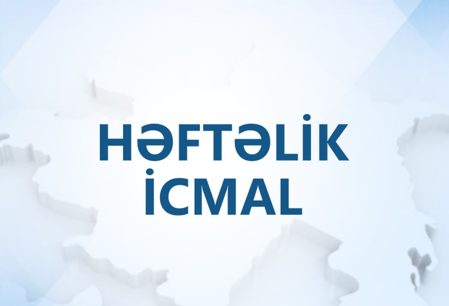 Müdafiə Nazirliyindən həftəlik icmal - VİDEO Müdafiə Nazirliyindən həftəlik icmal - VİDEO