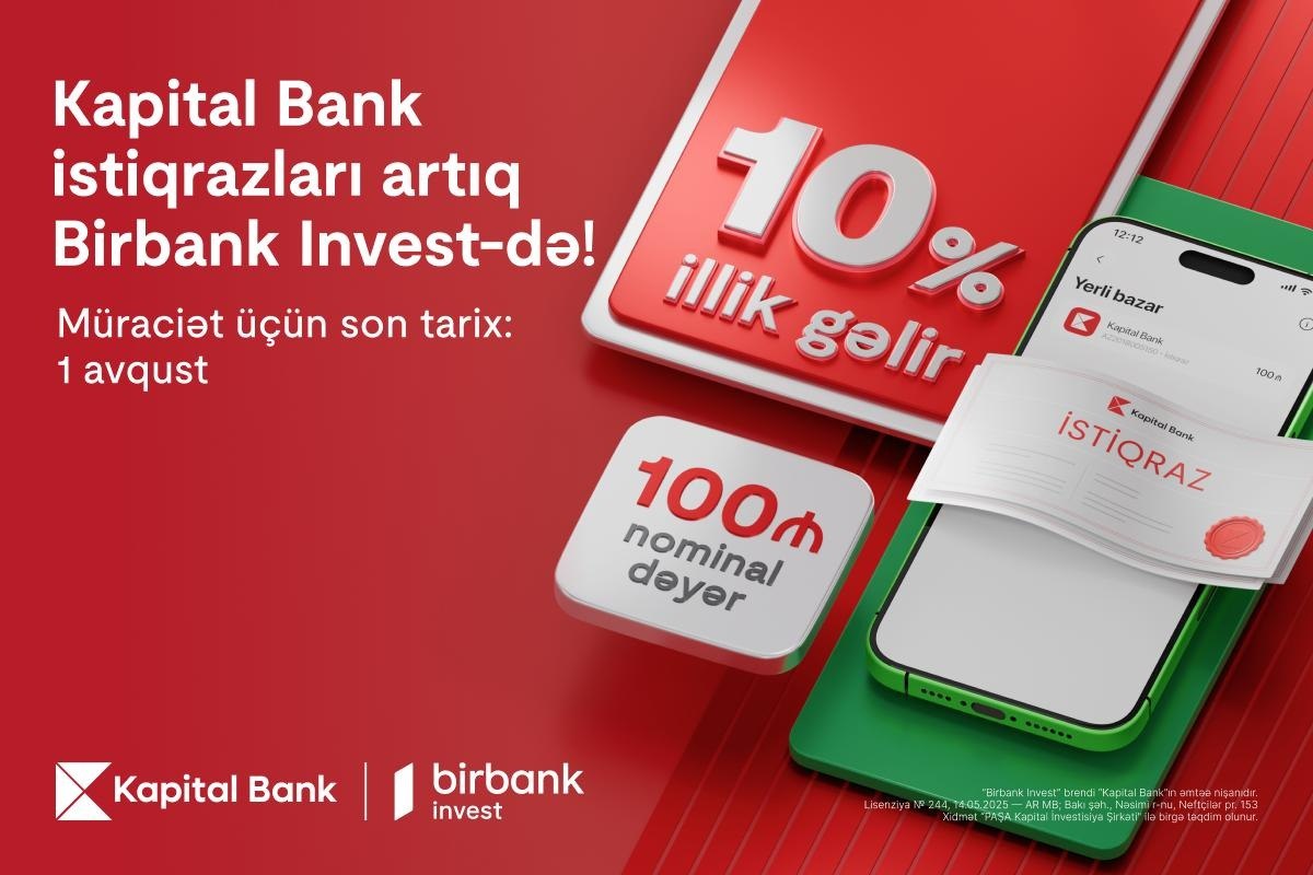 Kapital Bank istiqrazlarına abunə yazılışı başladı: illik 10% gəlirlə investisiya edin Kapital Bank istiqrazlarına abunə yazılışı başladı: illik 10% gəlirlə investisiya edin