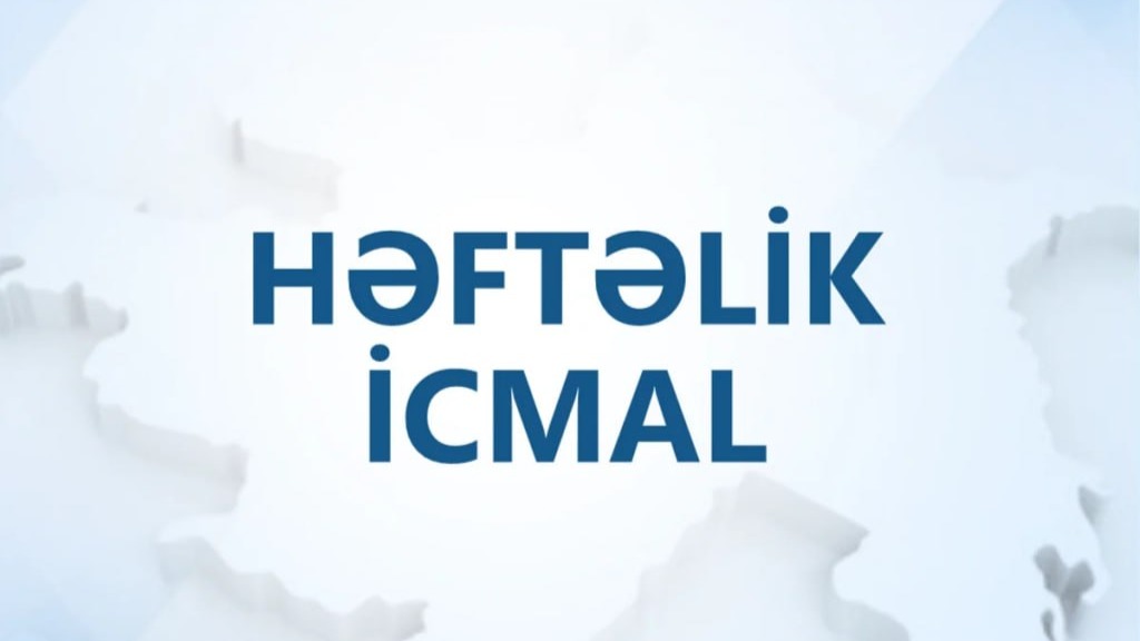 Müdafiə Nazirliyindən həftəlik icmal - VİDEO Müdafiə Nazirliyindən həftəlik icmal - VİDEO