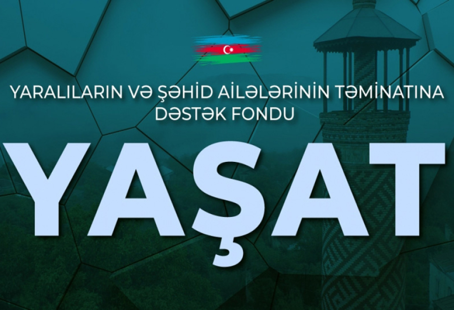 “YAŞAT” Fondu yalnız bu sahəyə fokuslandı “YAŞAT” Fondu yalnız bu sahəyə fokuslandı