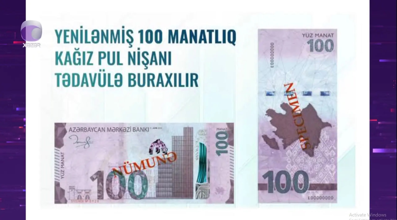 Yenilənmiş 100 manatlıq əsginas əvvəlkindən nəyi ilə seçilir? - VİDEO