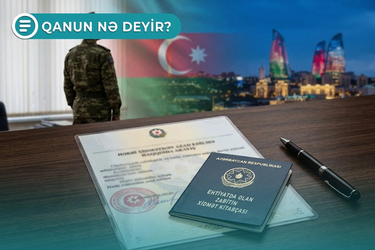 Azərbaycanda bəzi şəxslər hərbi toplanış keçməkdən azaddırlar - Qanun nə deyir? - VİDEO Azərbaycanda bəzi şəxslər hərbi toplanış keçməkdən azaddırlar - Qanun nə deyir? - VİDEO