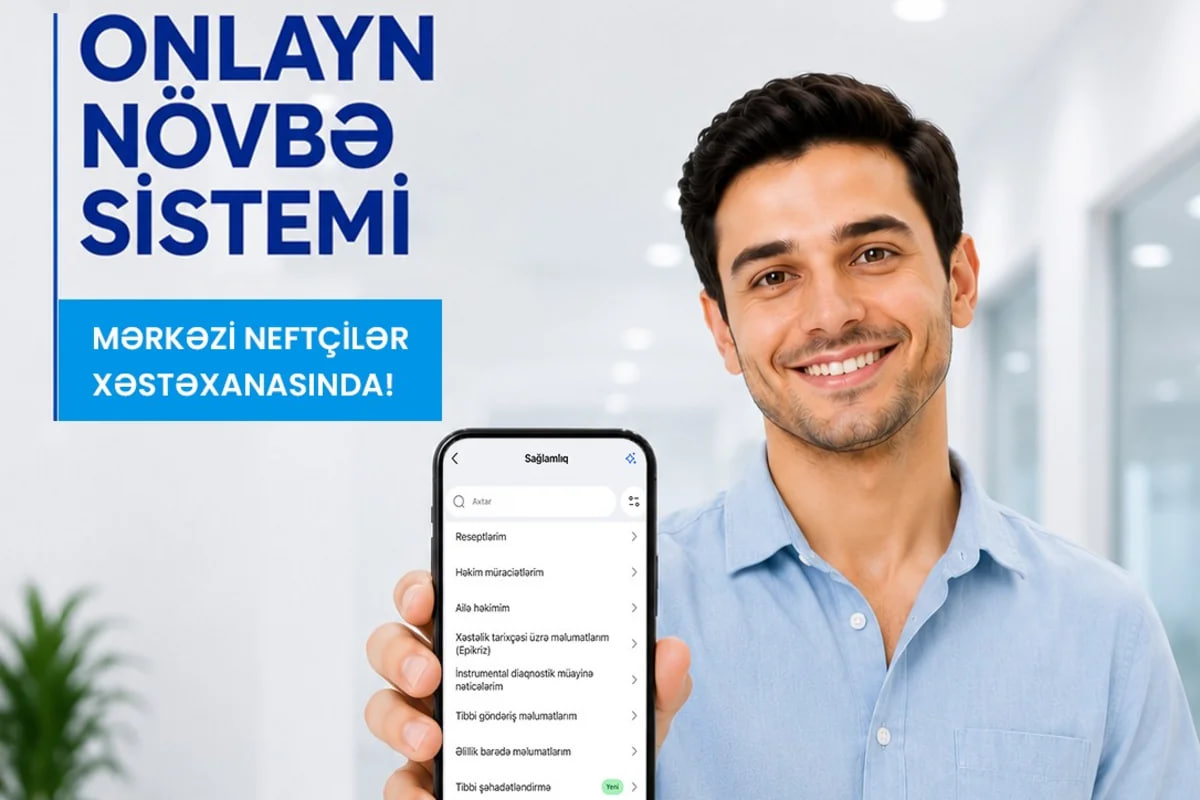 Mərkəzi Neftçilər Xəstəxanasında ONLAYN NÖVBƏ sistemi istifadəyə verildi Mərkəzi Neftçilər Xəstəxanasında ONLAYN NÖVBƏ sistemi istifadəyə verildi