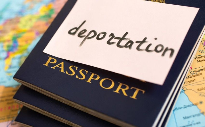 Azərbaycandan 113 nəfər deportasiya edilib
