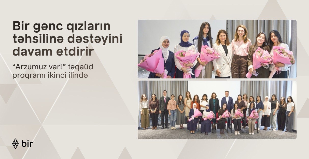 Bir ekosistemi qızların təhsilinə dəstəyini davam etdirir: &ldquo;Arzumuz var!&rdquo; proqramı ilə daha 6 gənc tələbə adını qazanıb