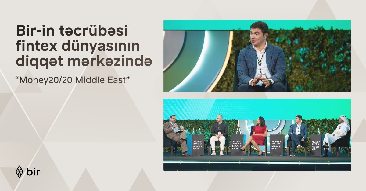 Bir Azərbaycanın rəqəmsal transformasiya təcrübəsini Ər-Riyadda &ldquo;Money20/20 Middle East&rdquo; tədbirində təqdim edib