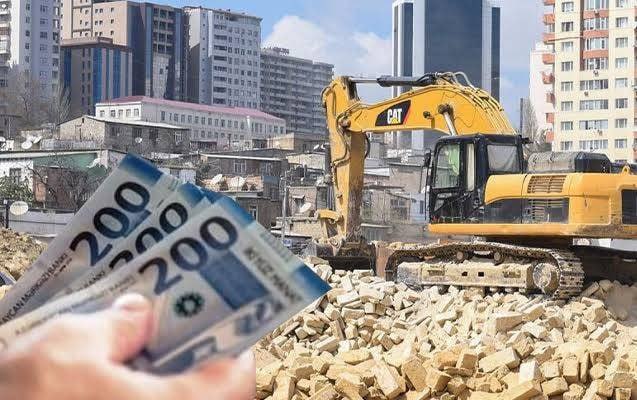 Bakıda sökülən evlərə görə kompensasiya: Rayonlar üzrə məbləğlər