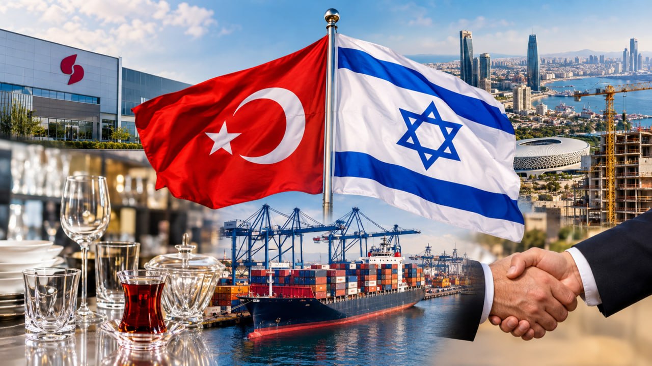 Türkiyə və İsrail arasında 9,5 milyardlıq TİCARƏT DÖVRİYƏSİ &ndash; SENSASİON FAKTLAR &ndash; FOTO