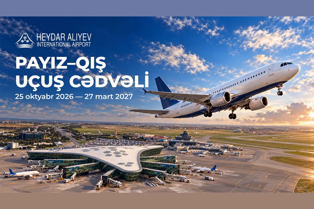 Bakı aeroportu payız-qış uçuş cədvəlinə KEÇİR Bakı aeroportu payız-qış uçuş cədvəlinə KEÇİR