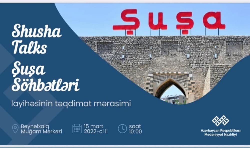Mədəniyyət Nazirliyi “Şuşa söhbətləri” adlı layihəyə başlayır