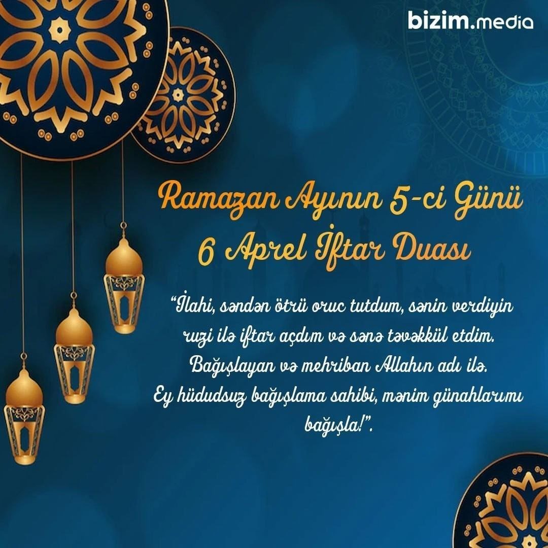 Ramazan ayının beşinci günü: İMSAK VƏ İFTAR VAXTI - foto 2