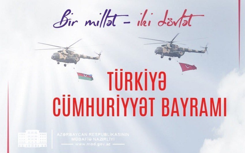Müdafiə Nazirliyindən Türkiyənin Cümhuriyyət Gününə TƏBRİK