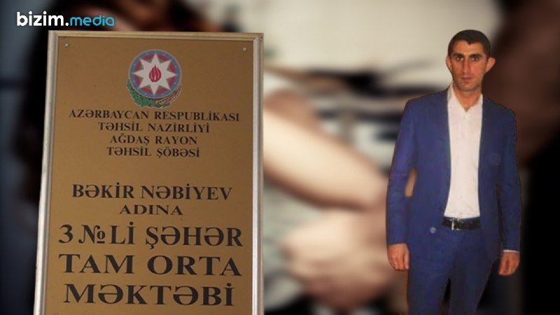 Ağdaş məktəbində müəllimin seksual zorakılığı ilə bağlı DİREKTORDAN AÇIQLAMA Ağdaş məktəbində müəllimin seksual zorakılığı ilə bağlı DİREKTORDAN AÇIQLAMA