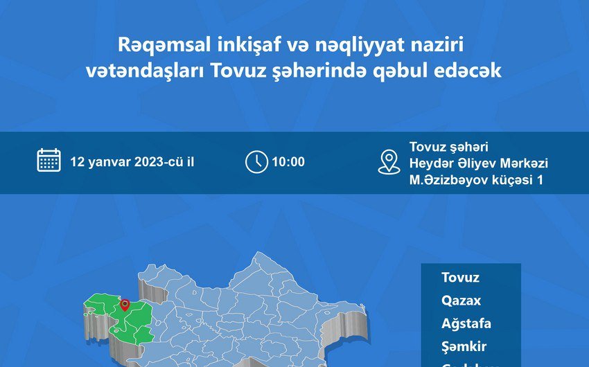 Rəşad Nəbiyev Tovuzda vətəndaşları qəbul edəcək - foto 1