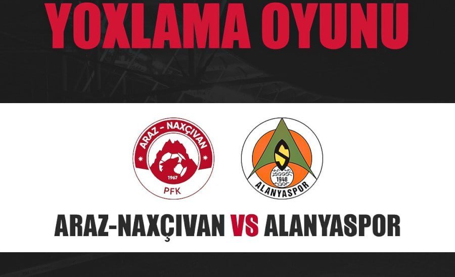 “Araz Naxçıvan” Türkiyə klubu ilə qarşılaşacaq