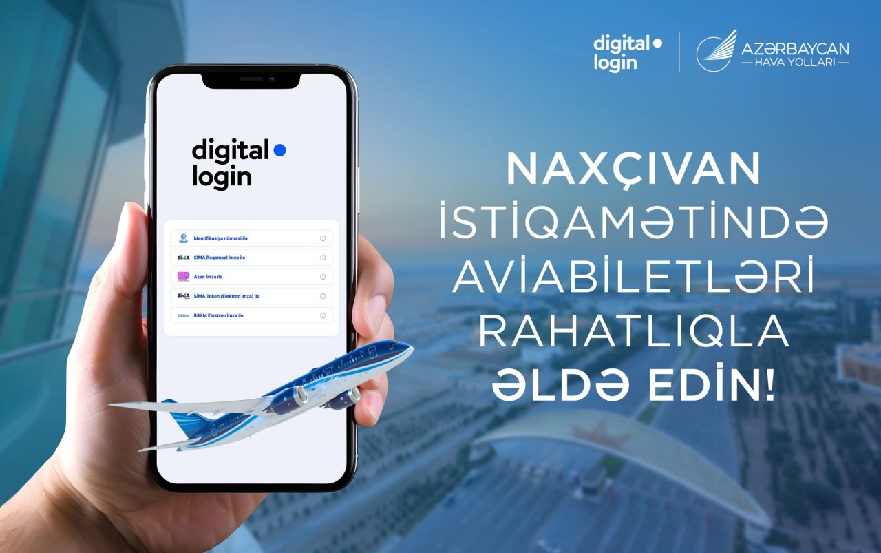 Naxçıvan istiqamətində növbəti yenilik: Onlayn aviabilet alışı indi “digital.login” ilə Naxçıvan istiqamətində növbəti yenilik: Onlayn aviabilet alışı indi “digital.login” ilə